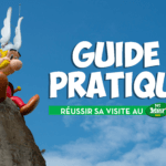 Guide pratique : réussir sa visite au Parc Astérix en 2026